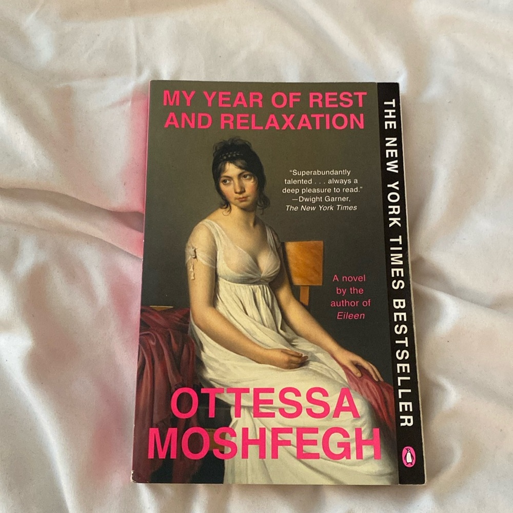My Year of Rest and Relaxation by Ottessa Moshfegh (3 books for $20)